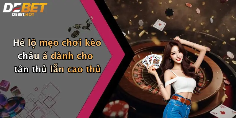 he lo meo choi keo chau a danh cho tan thu lan cao thu